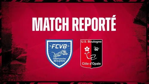 Villefranche - Boulogne reporté