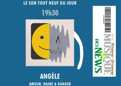 Son Tout Neuf Du Vendredi 30 Septembre : Angèle