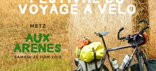 Le Festival du Voyage à Vélo s'invite à Metz
