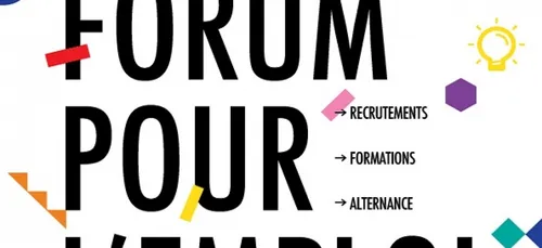 Le forum de l'emploi revient pour sa 4ème édition