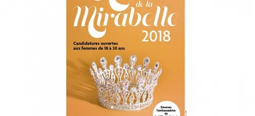 Reine de la Mirabelle 2018 : les candidatures sont lancées !