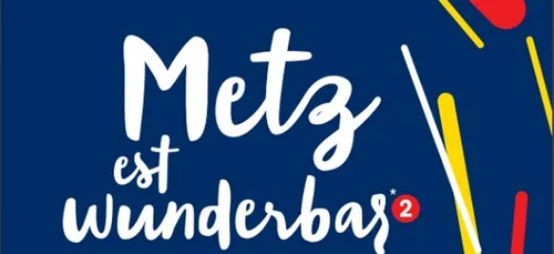 Metz à l'heure allemande !