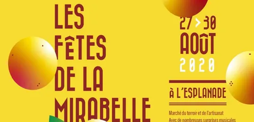 Les Fêtes de la Mirabelle reviennent en 2020