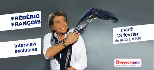 Frédéric François - Interview exclusive
