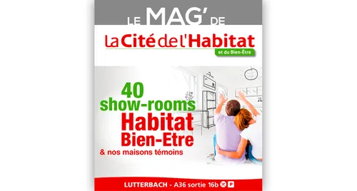LE MAG' de la Cité de l'Habitat et du Bien-être arrive sur vos...
