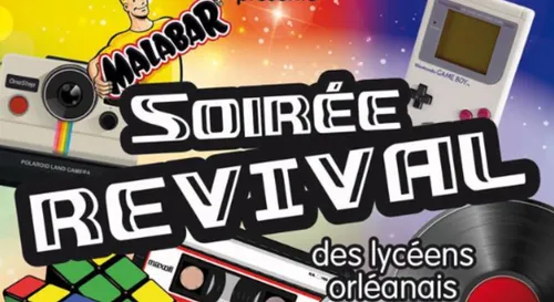 Orléans : anciens lycéens, venez revivre une soirée comme dans les...