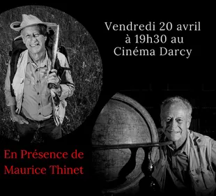 MAURICE THINEY au Cinéma Darcy ce vendredi soir
