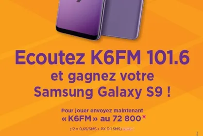 Pour la rentrée, K6FM vous offre votre Samsung Galaxy S9 !
