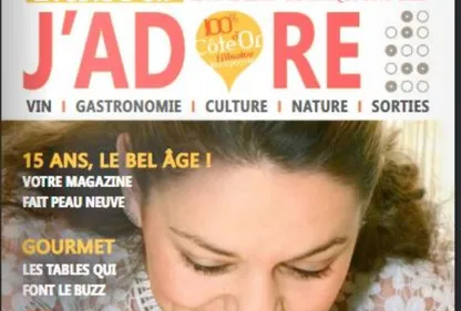 Le nouveau magazine « La Côte d’Or j’adore » est arrivé