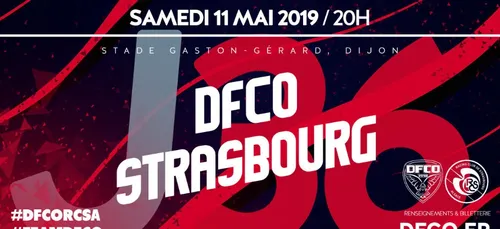 GAGNEZ VOS INVITATIONS POUR DFCO/ Strasbourg Samedi À GASTON GERARD