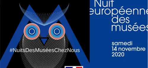 NUIT EUROPÉENNE DES MUSÉES CE SAMEDI 14 NOVEMBRE 2020   