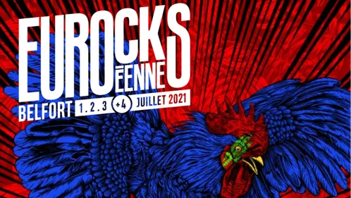 EUROCKÉENNES DE BELFORT 2021, DEMANDEZ LE PROGRAMME !   
