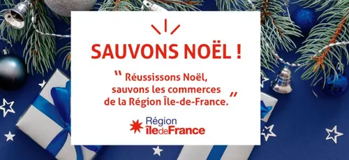« Sauvons Noël » : l’Île-de-France lance une plateforme pour les...
