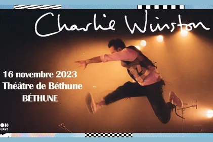 Jeu terminé! Gagnez vos places pour Charlie Winston à Béthune