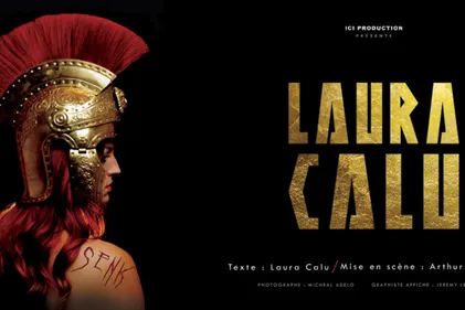 Jeu terminé! Gagnez vos places pour Laura Calu au théâtre Sébastopol