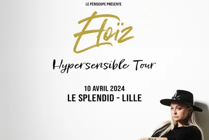 JEU TERMINE Gagnez vos places pour le concert d'Eloiz au Splendid à...