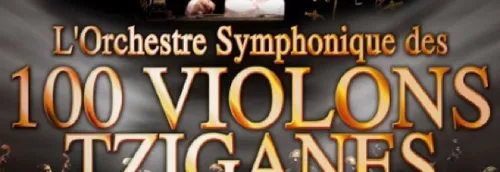 Mona FM vous offre des places pour Les 100 violons tziganes de...