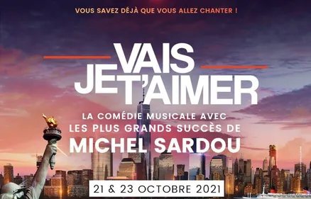 JE VAIS T'AIMER s'installe au zénith de Lille  RESERVEZ ICI