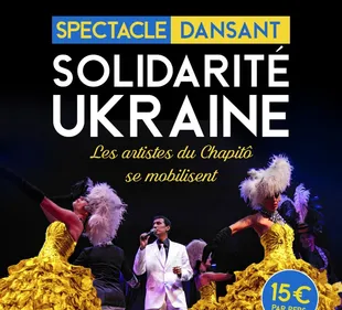 LE CHAPITO organise un spectacle caritatif au profit de l'Ukraine ...