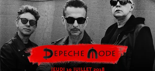 Les DEPECHE MODE en Bretagne en juillet 2018