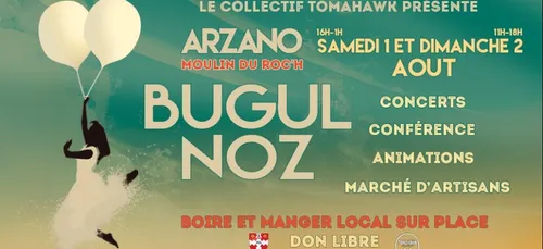 " Le Bugal Noz " reprogrammé les 1 et 2 août 2020, à Arzano (29)