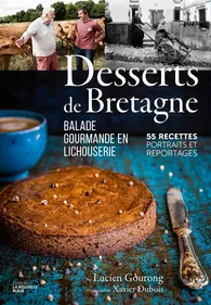 Lucien Gourong consacre un livre aux desserts de Bretagne