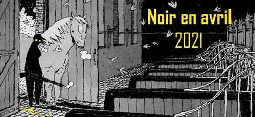 "Noir sur la ville" en avril