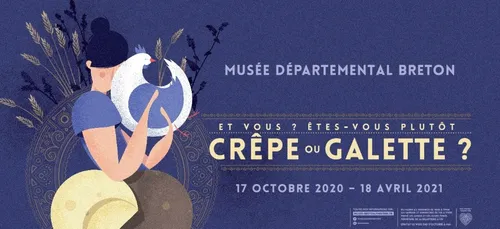 L'exposition virtuelle "et vous, êtes-vous plutôt crêpe ou galette"...