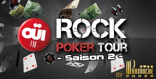 OÜI Rock Poker Tour Saison 2