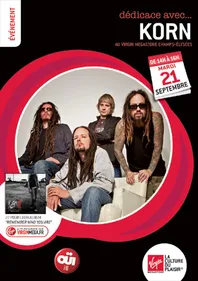 Korn au Virgin Megastore des Champs le 21 septembre