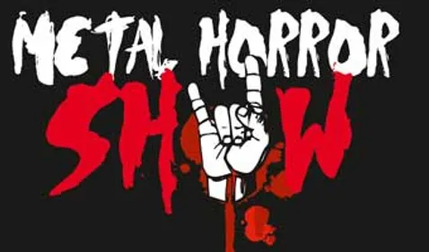 Faites votre Metal Horror Show !