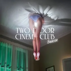 Écoutez Beacon, le nouvel album de Two Door Cinema Club !