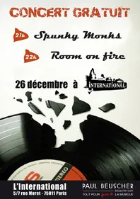 Room On Fire + Spunky Monks à l'International le 26 décembre