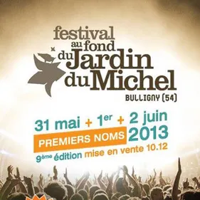 Le Jardin du Michel 2013 : nouveaux noms