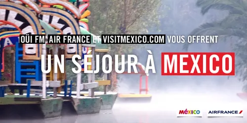 Partez au Mexique en écoutant OÜI FM !