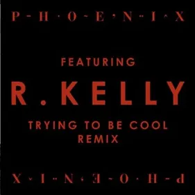 Phoenix collabore avec... R.Kelly !
