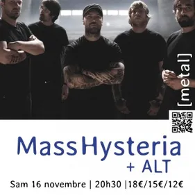 Mass Hysteria + Alt
