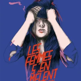 Les Femmes s'en mêlent, édition 2014