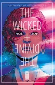 The Wicked + The Divine - Le Coup de cœur de Joe