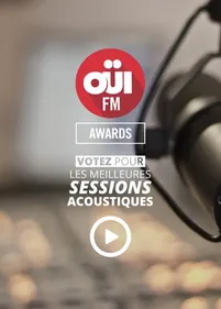OÜI FM Awards 2014 : votez pour votre session préférée !