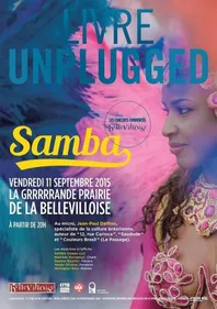 Samba, Livre Unplugged à la Bellevilloise