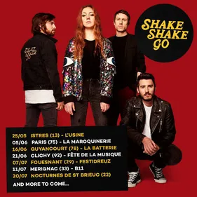 Une tournée en France pour Shake Shake Go