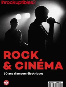 Le Rock et le cinéma se rencontrent dans le nouveau hors-série des...