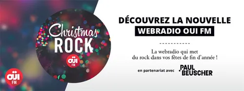 OUI FM et Paul Beuscher présentent la webradio Christmas Rock