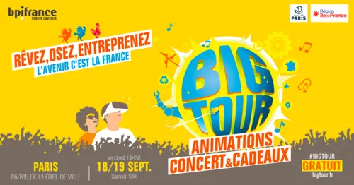 Big Tour Bpifrance : les entreprises innovantes "à la Française"...