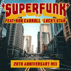 Superfunk fête les 20 ans de Lucky Star !