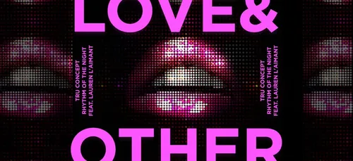 Coup de coeur FG: 'Rhythm of the night' de Tru Concept