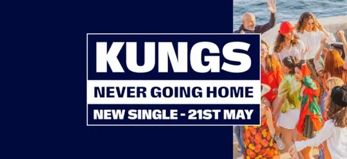 Never Going Home, découvrez le nouveau Kungs !