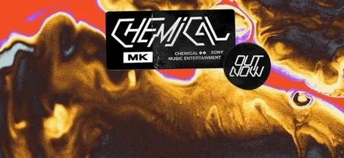 Coup de cœur FG : 'Chemical' de MK