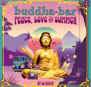 George V Records présente Buddha-Bar Peace, Love & Summer